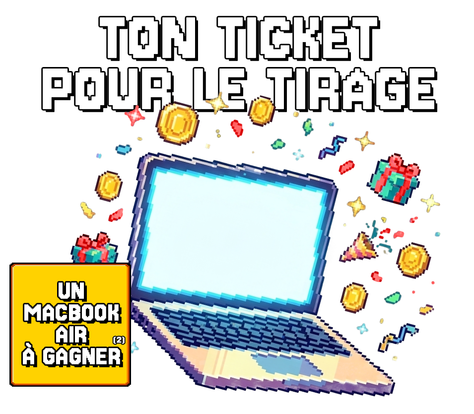Ton ticket pour le tirage — un MacBook Pro à gagner